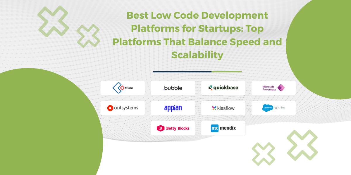 Low-Code Platforms for Startups